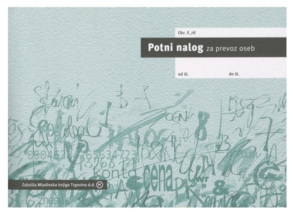 Obr. E-7K Potni nalog za prevoz oseb