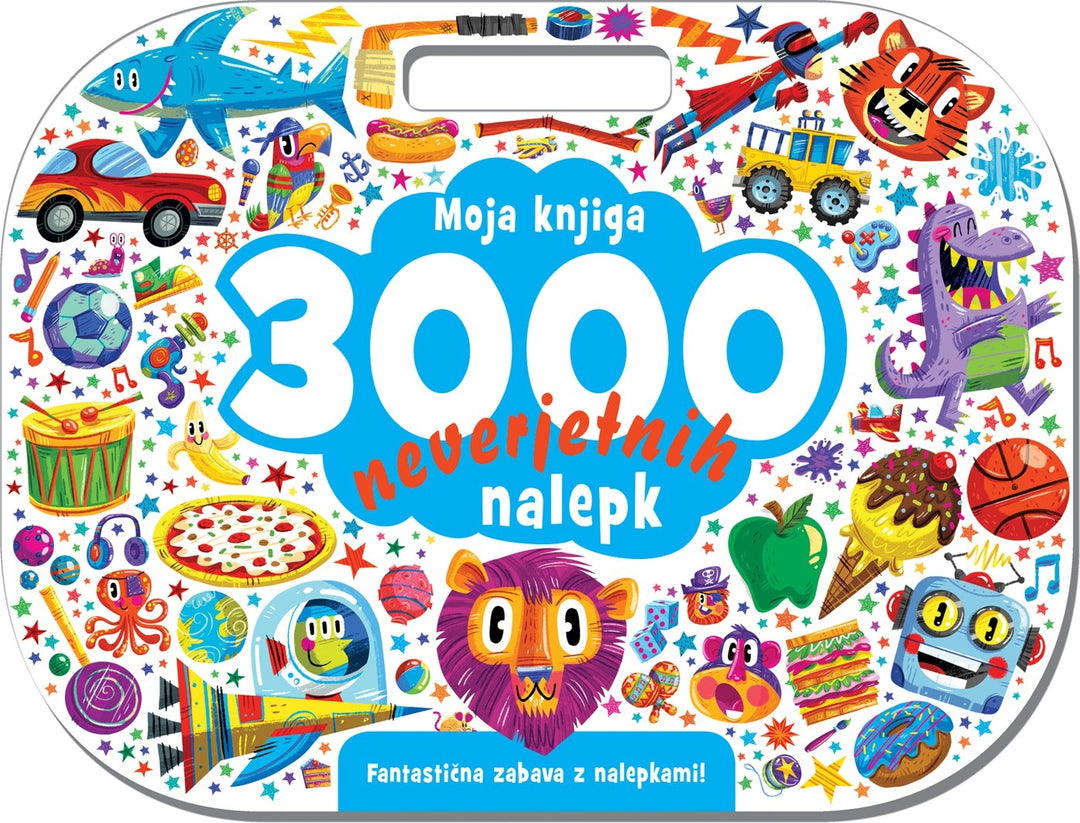 Moja knjiga 3000 neverjetnih nalepk